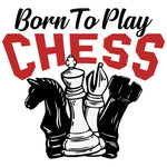 Playera de Ajedrez Born To Play Chess