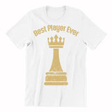 Playera de Ajedrez Best Player Ever