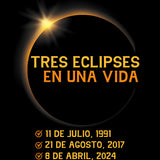 Tres Eclipses En Una Vida