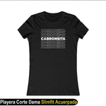 Playera Chingona Cabronsita Cabronsita Cabronsita