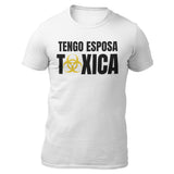 Playera Hombre Tengo Esposa Tóxica