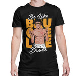 playera bruce lee be like bruce