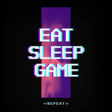 Eat Sleep Game Repeat