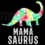 playera mama dia de las madres mamasaurus