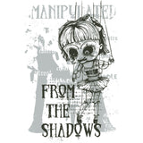 Manipulated From The Shadows